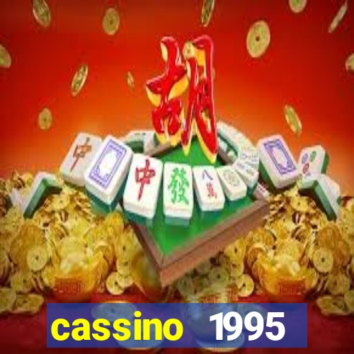 cassino 1995 dublado online