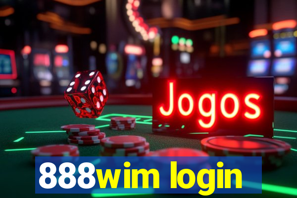 888wim login