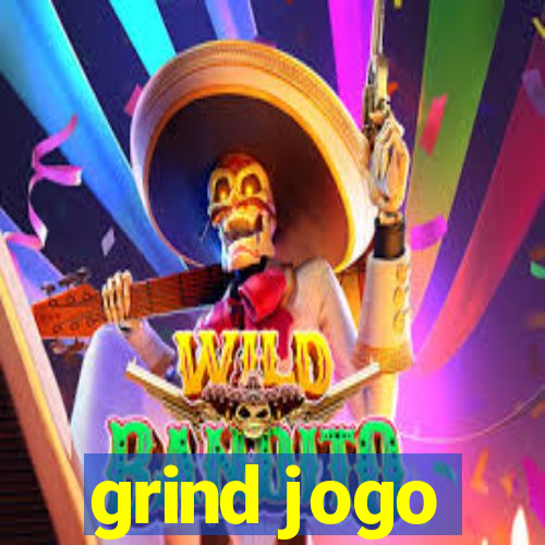 grind jogo