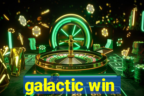 galactic win