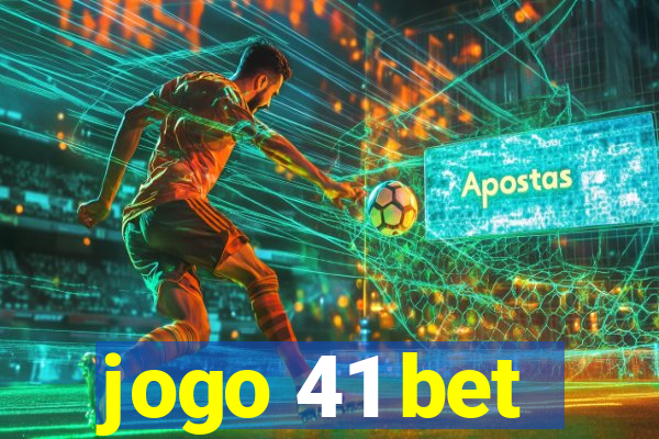 jogo 41 bet