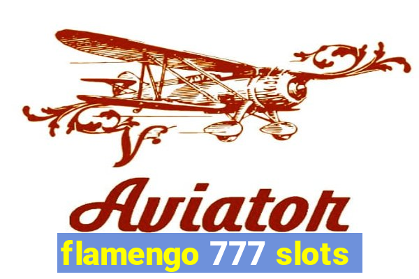 flamengo 777 slots