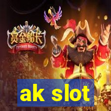 ak slot