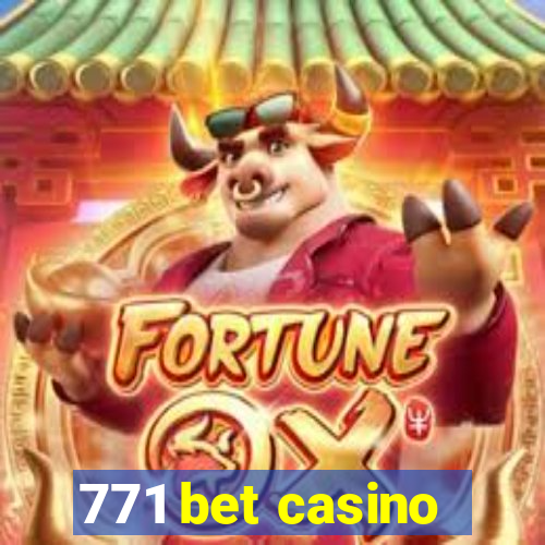 771 bet casino