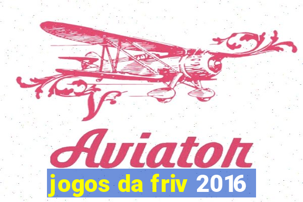 jogos da friv 2016