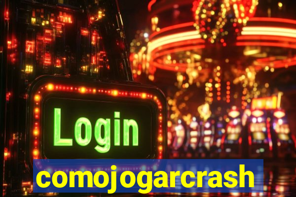 comojogarcrash