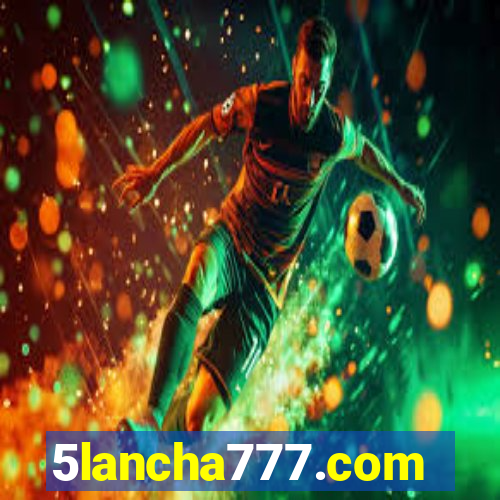 5lancha777.com