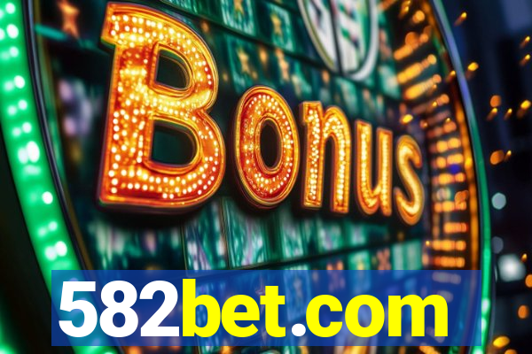 582bet.com