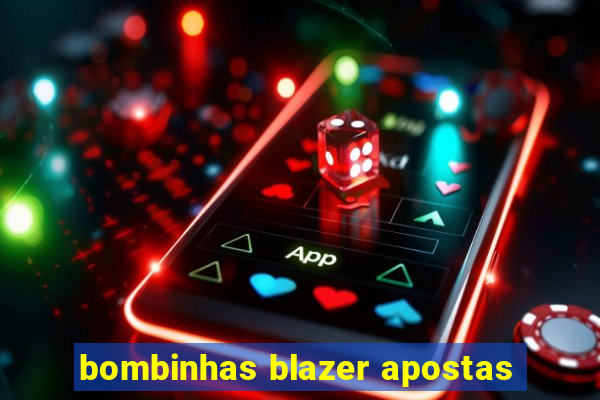 bombinhas blazer apostas