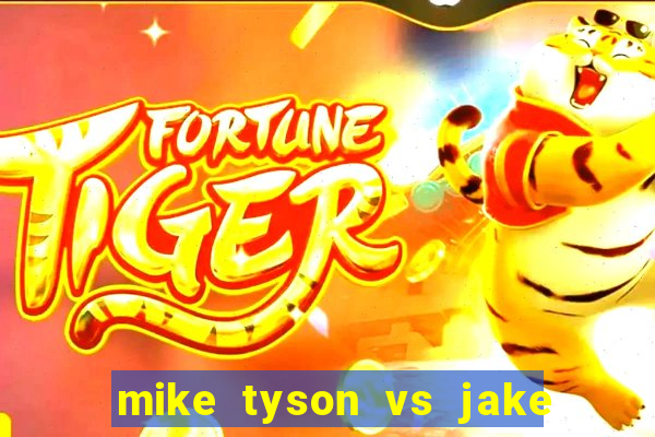 mike tyson vs jake paul assistir online