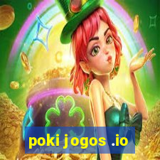 poki jogos .io