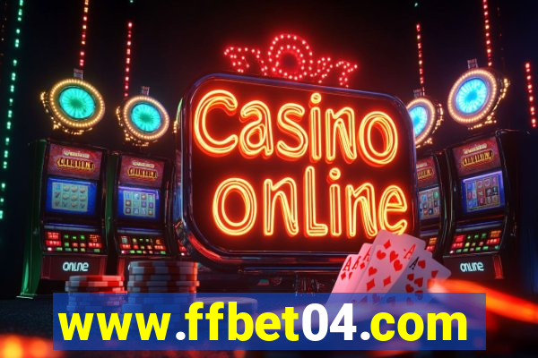 www.ffbet04.com