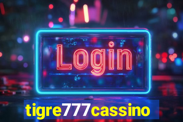 tigre777cassino