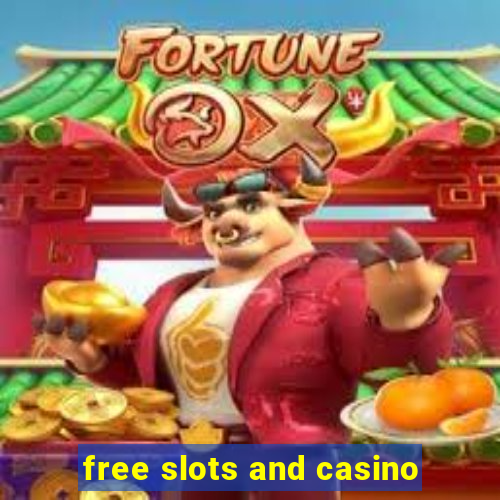 free slots and casino