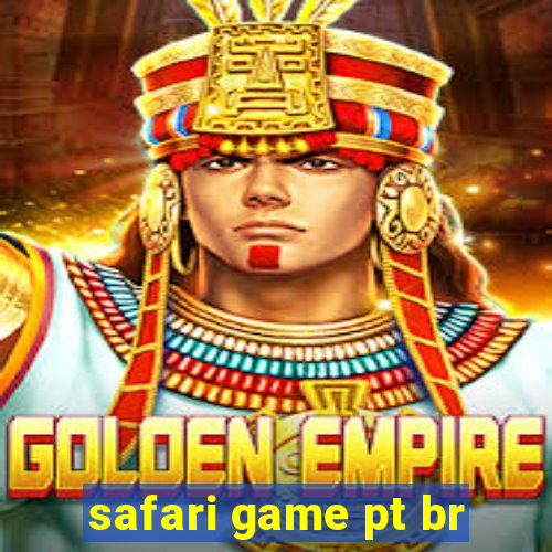 safari game pt br