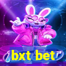 bxt bet