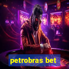 petrobras bet