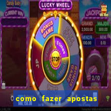 como fazer apostas no bet