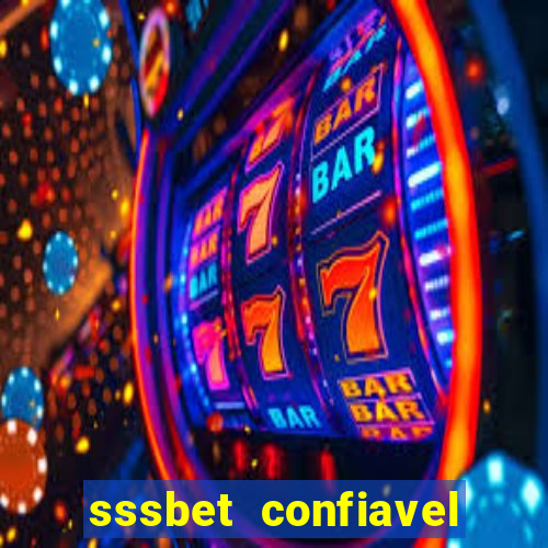 sssbet  confiavel