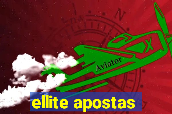 ellite apostas