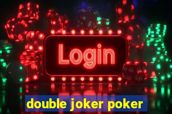 double joker poker