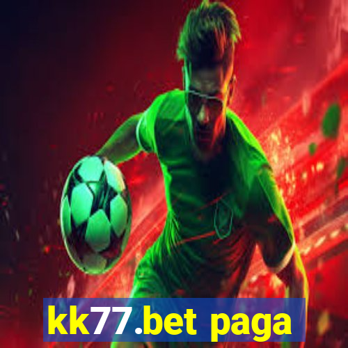 kk77.bet paga