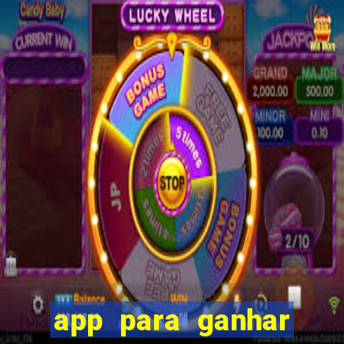 app para ganhar dinheiro jogando