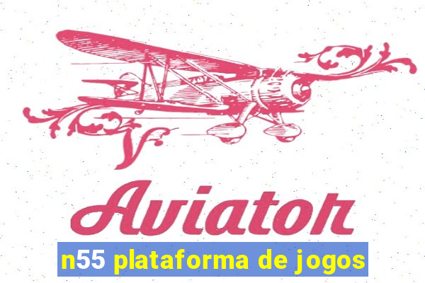 n55 plataforma de jogos