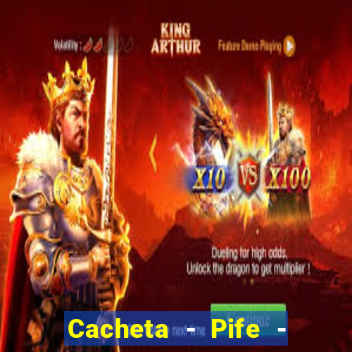 Cacheta - Pife - Jogo online