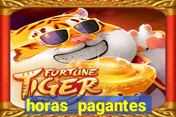 horas pagantes fortune ox