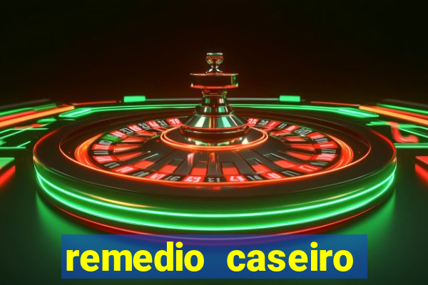 remedio caseiro para diabetes