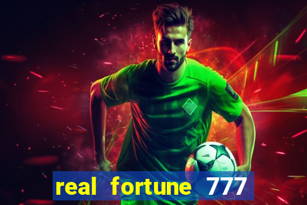 real fortune 777 paga mesmo