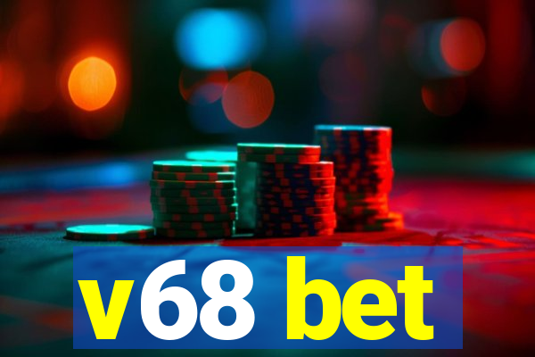 v68 bet