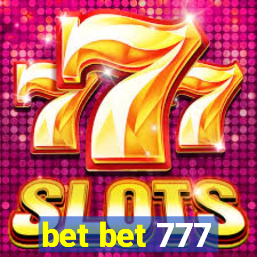 bet bet 777