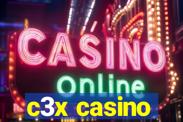 c3x casino