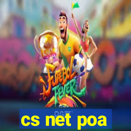 cs net poa