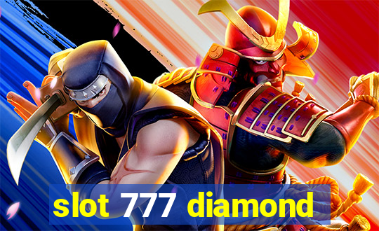 slot 777 diamond