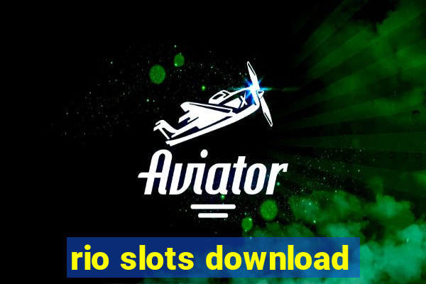 rio slots download