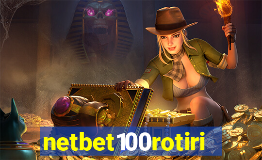 netbet100rotiri