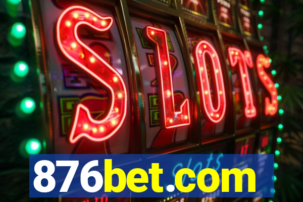 876bet.com