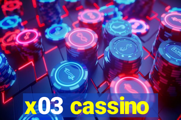 x03 cassino