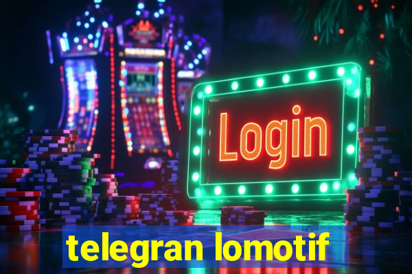 telegran lomotif