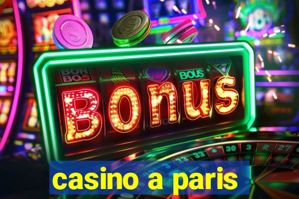 casino a paris