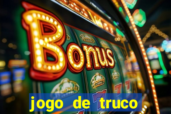 jogo de truco smart truco