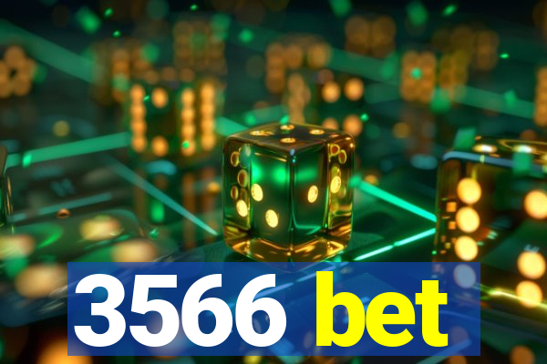 3566 bet