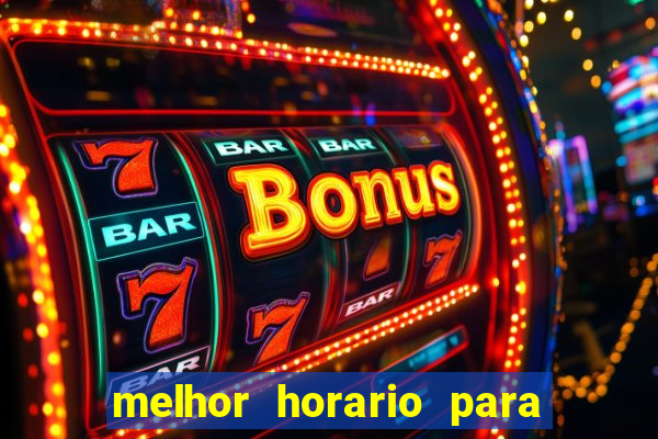 melhor horario para jogar blaze