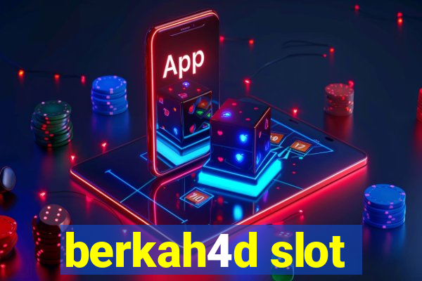 berkah4d slot