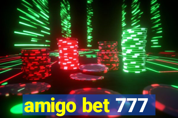 amigo bet 777