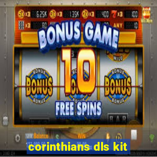 corinthians dls kit