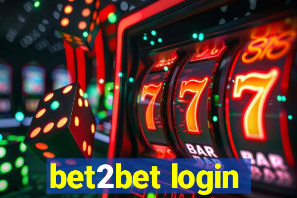 bet2bet login